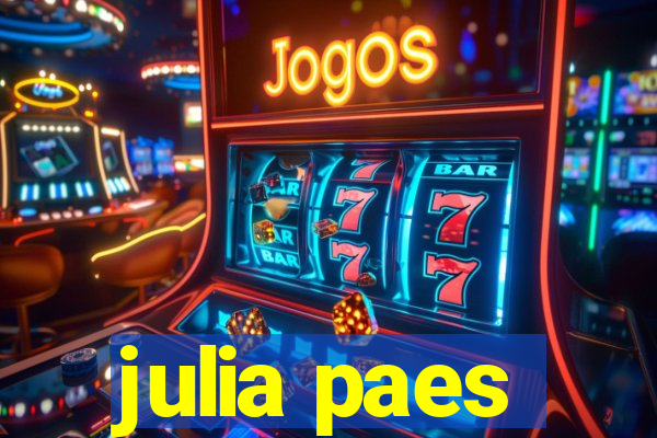 julia paes